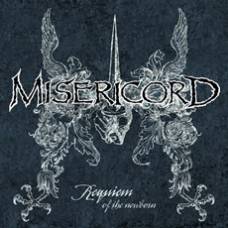 Misericord : Requiem Of The Newborn